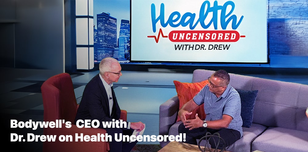 Bodywell’s CEO Talks EMF Protection on Dr. Drew’s ‘Health Uncensored’ Show